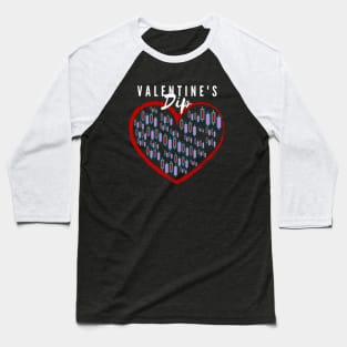 Valentine's Dip - Cryptocurrency Baseball T-Shirt